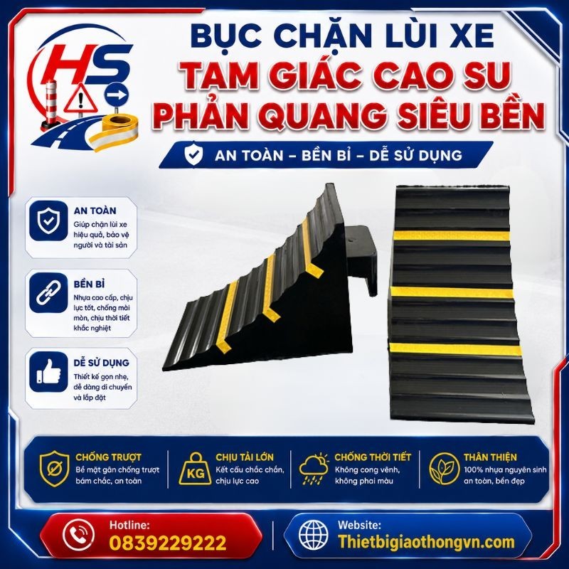 Địa chỉ mua Bục chặn lùi xe tam giác cao su phản quang siêu bền