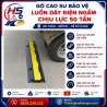 Gờ cao su bảo vệ luồn dây điện ngầm chịu lực 50 tấn | Bảo Hộ Hồng Sơn