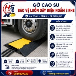 Gờ cao su bảo vệ luồn dây điện ngầm 3 khe | Bảo Hộ Hồng Sơn