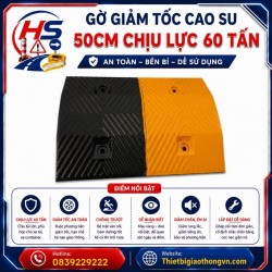 Gờ giảm tốc cao su 50cm chịu lực 60 tấn | Bảo Hộ Hồng Sơn