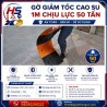 Gờ giảm tốc cao su 1m chịu lực 50 tấn | Bảo Hộ Hồng Sơn