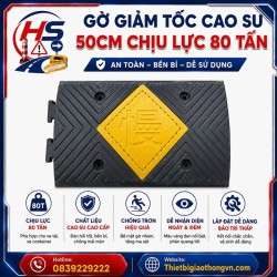 Gờ giảm tốc cao su 50cm chịu lực 80 tấn | Bảo Hộ Hồng Sơn