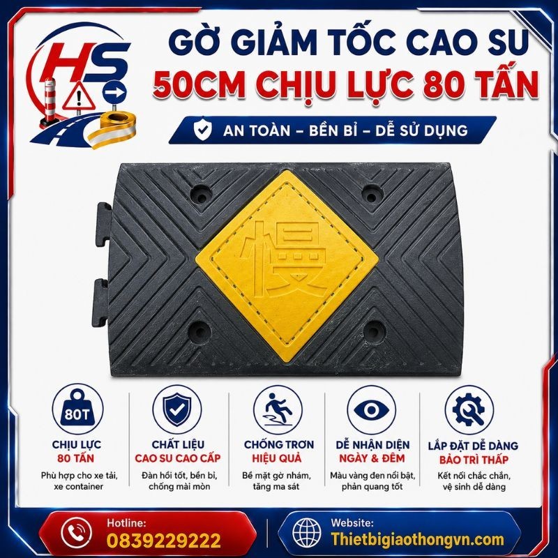 Gờ giảm tốc cao su 50cm chịu lực 80 tấn | Bảo Hộ Hồng Sơn