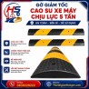 Gờ giảm tốc cao su xe máy chịu lực 5 tấn | Bảo Hộ Hồng Sơn